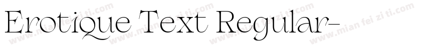Erotique Text Regular字体转换